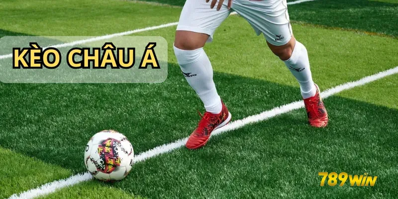 kèo châu á 789win